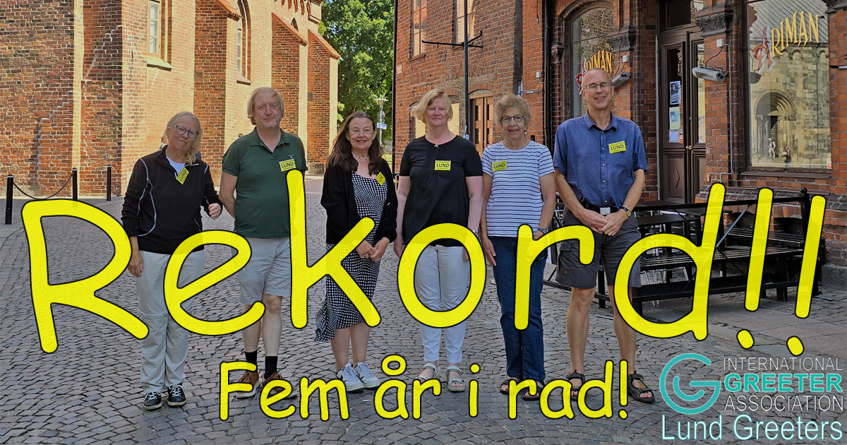 Lund Greeters har gjort rekord fem år i rad